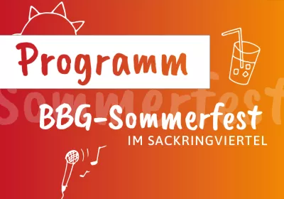 Eine Zeichnung in den Farben Rot und Orange mit Abbildungen der Sonne, eines Getränks und eines Mikrofons. Text: Programm des BBG-Sommerfestivals im Stadtteil Sackring...