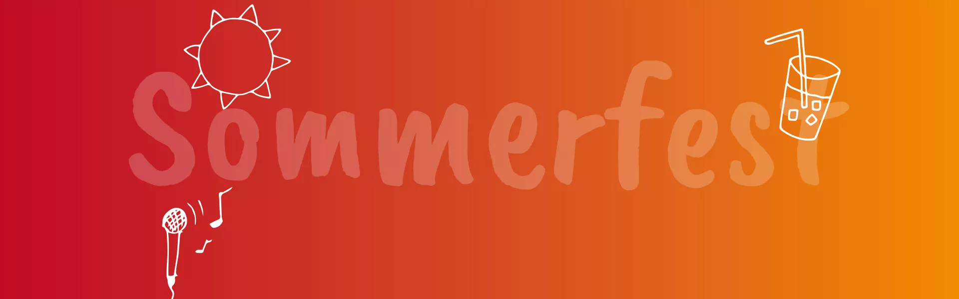 Der Schriftzug „Sommerfest“ vor einem Farbverlauf aus Rot und Orange mit Motiven einer Sonne, eines Getränks und eines Mikrofons.